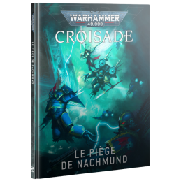 CROISADE: LE PIÈGE DE NACHMUND