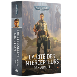 LA CITÉ DES INTERCEPTEURS