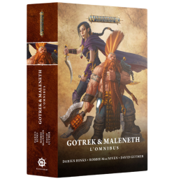 GOTREK & MALENETH: L'OMNIBUS